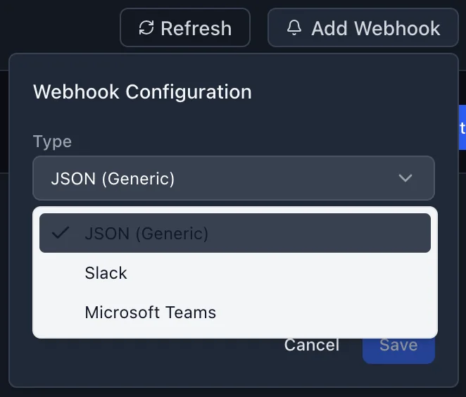 The webhook configuration dialog in Requesty with the type dropdown open, offering JSON Generic, Slack and Microsoft Teams.